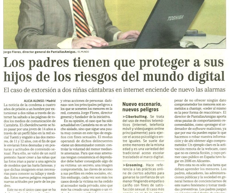 Los padres tienen que proteger a sus hijos de los riesgos del mundo digital [El Mundo]