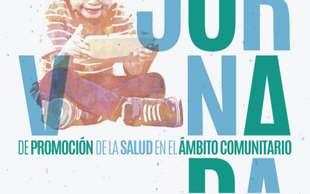 V jornadas de promoción de la salud en el ámbito comunitario en Elche