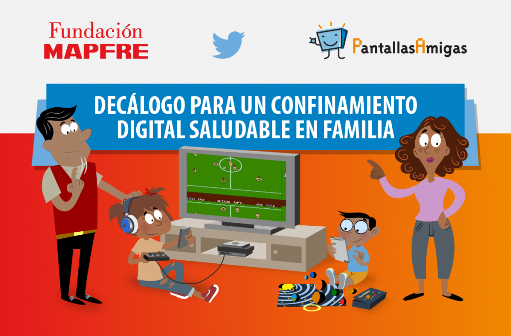 Decalogo Para Un Confinamiento Digital Saludable En Familia