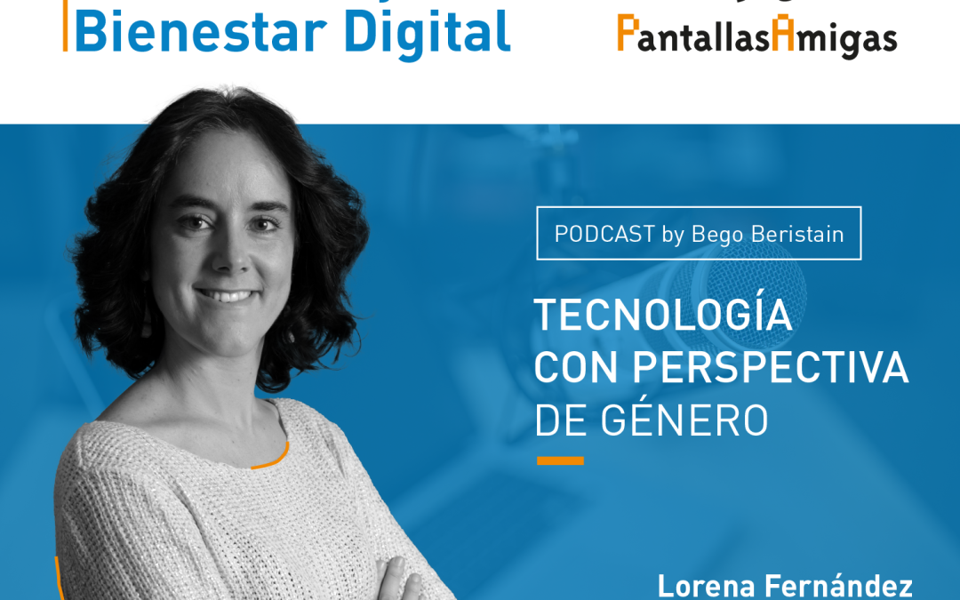 Tecnología con perspectiva de género, con Lorena Fernández