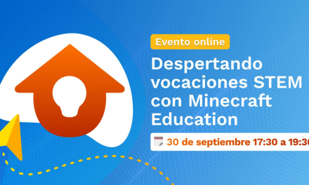 Evento online, lanzamiento del proyecto «Despertando vocaciones STEM con Minecraft Education»