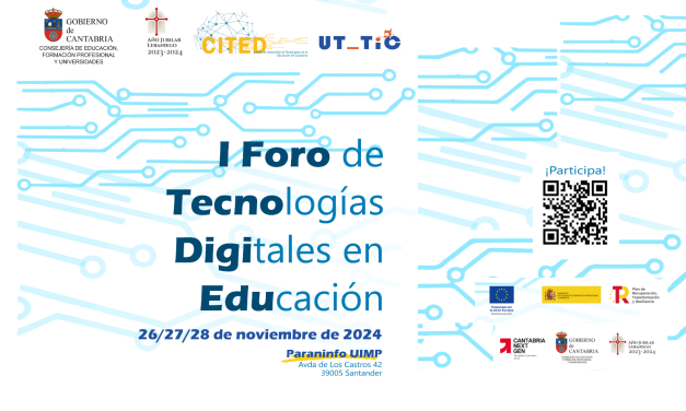 I Foro de Tecnologías Digitales en Educación, Gobierno de Cantabria